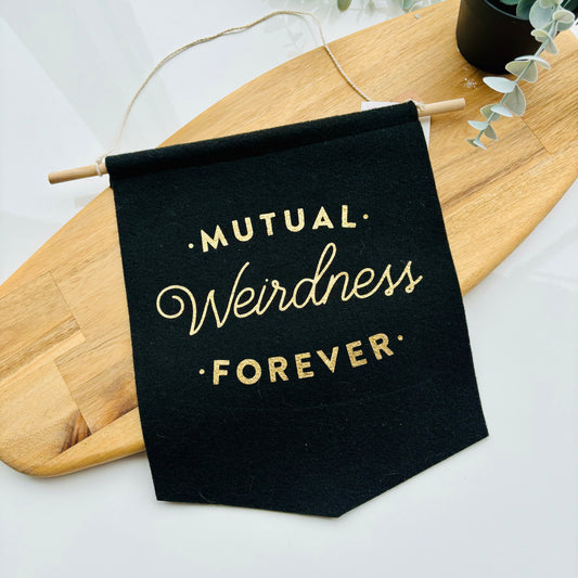 Mutual Weirdness Forever Banner
