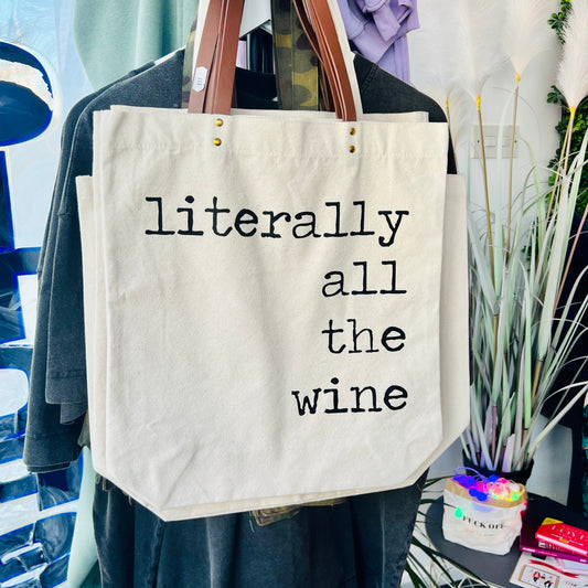 Literally All The Wine Canvas Tote Bag