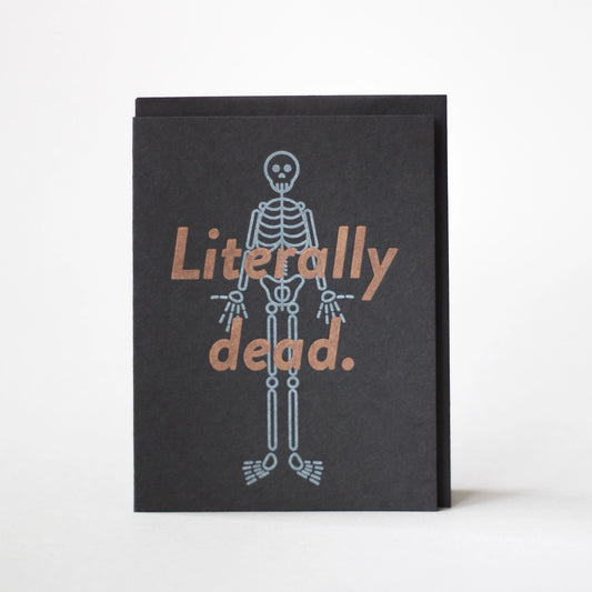 Literally Dead Letterpress Greeting Card