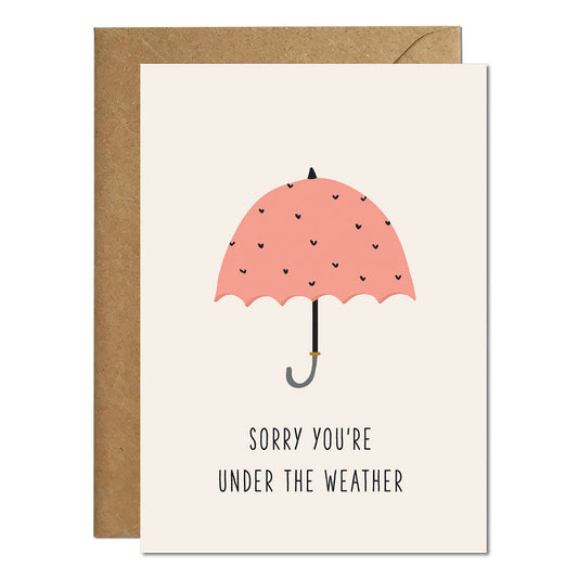 Sorry You're Under The Weather | Get Well Greeting Card