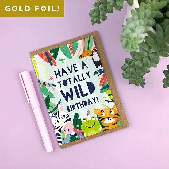 Gold Foiled 'Wild Birthday!' Greeting Card