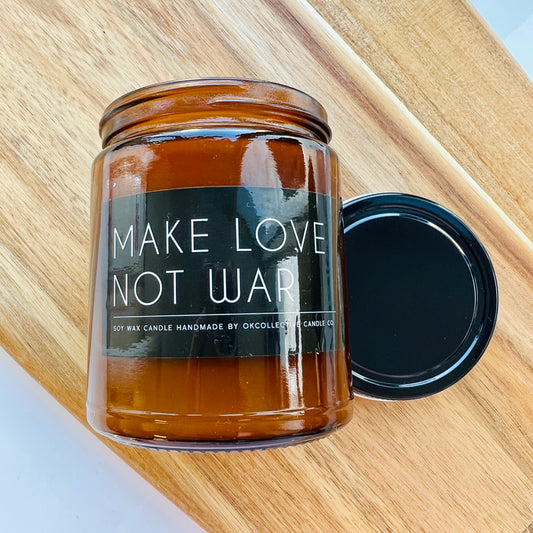 OKcollective Candle Co // Make Love Not War 8oz