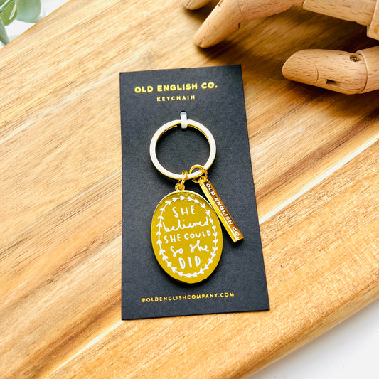 Old English Company She Believe She Coukd Keyring