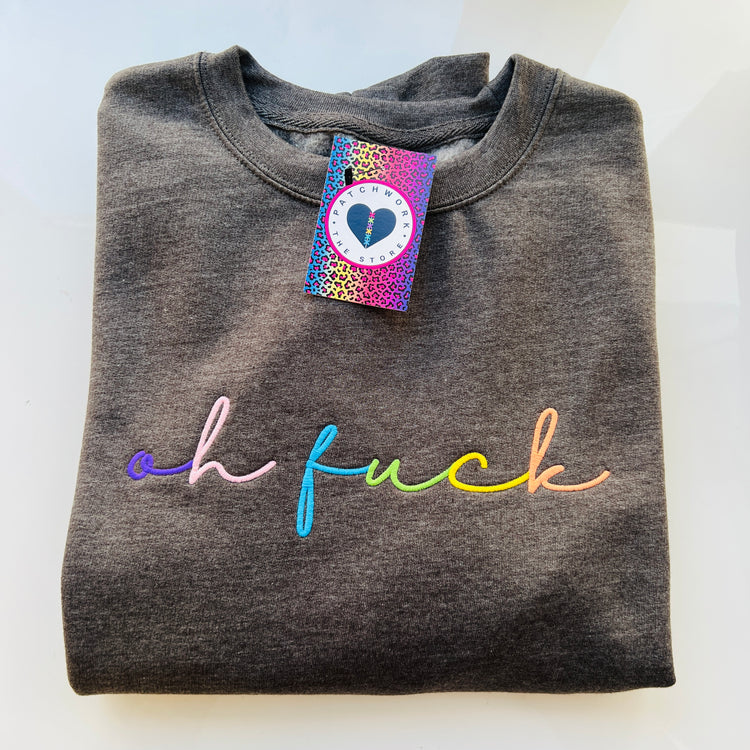 Charcoal 'Oh Fuck' Large Embroidered Sweatshirt