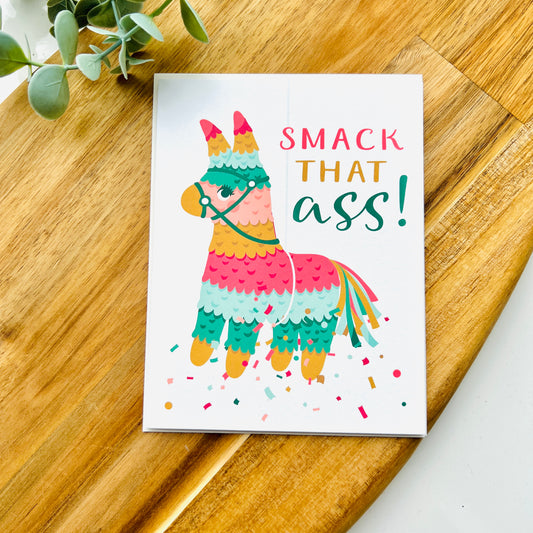 Smack That Ass Piñata | Greetings Card