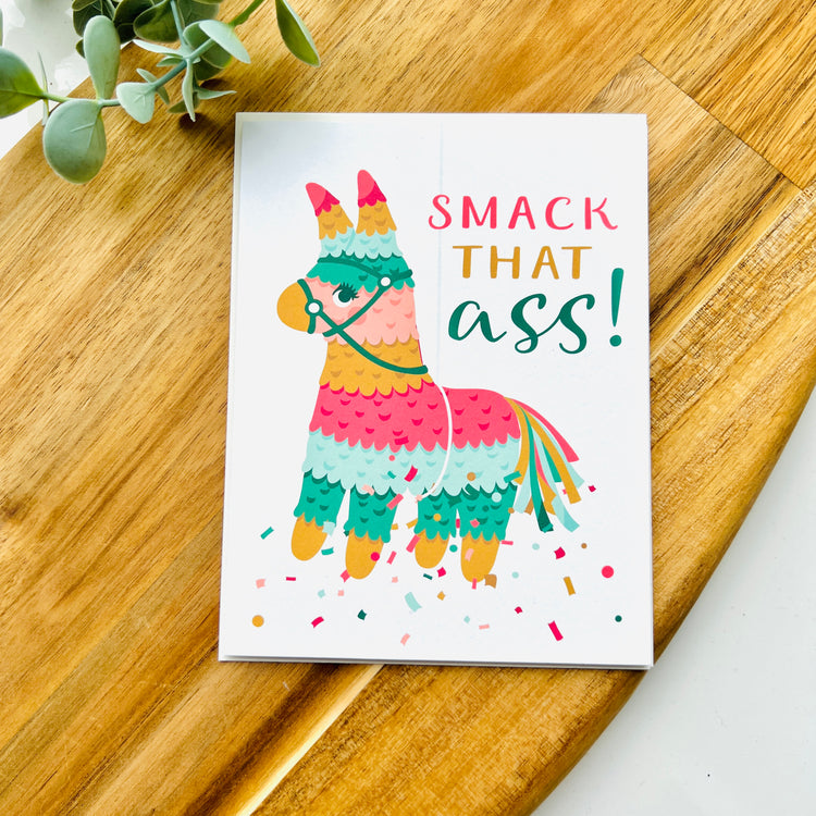 Smack That Ass Piñata | Greetings Card