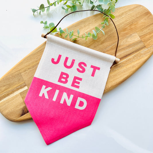 Just Be Kind Linen Wall Hanging Banner